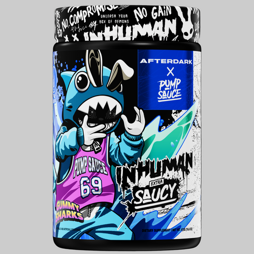 Inhuman Extra Saucy (Afterdark x Pump Sauce)